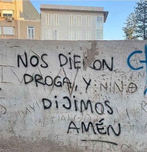 Pin de Granada Lopez Santana en Soñar para Vivir Grafitis frases