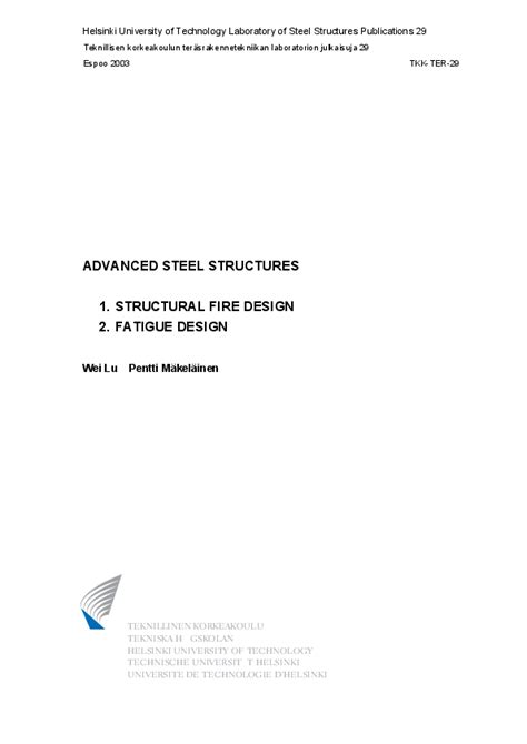 Advanced Steel Structures 1 Structural Fire Design 2 Fatigue Design A