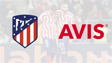 Atl Tico Madrid Net Sponsorship Ties With Avis