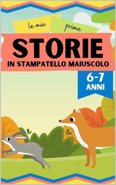 Storie In Stampatello Maiuscolo Brevi Storie In Stampato Maiuscolo