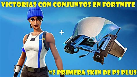 Victorias Con Conjuntos En FORTNITE EPISODIO 2 Primera Skin De Ps Plus