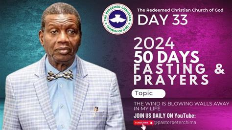 DAY 33 OF 50 DAYS II RCCG 2024 FASTING AND PRAYERS II PST PETER II 12TH