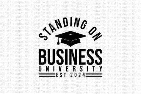 Standing On Business University Graphic By Graphixee · Creative Fabrica