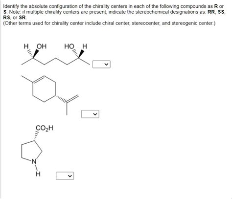 Solved Identify The Absolute Configuration Of The Chirality Centers In