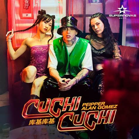 Peipper And Alan Gomez Cuchi Cuchi Lyrics Genius Lyrics