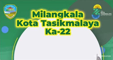 Berita Terkini Momsmoney Id Terkait Ucapan Hut Kota Tasikmalaya