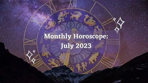 Monthly Horoscope: July 2023 | Horoscope - Storizen