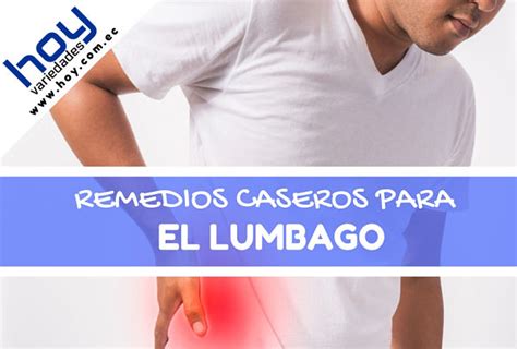 Remedios Caseros Para El Lumbago