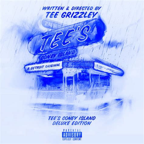 Tee’s Coney Island (Deluxe) - Album by Tee Grizzley | Spotify