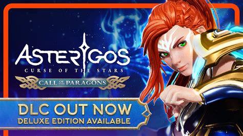 Asterigos Call Of The Paragons Dlc Launch Trailer Youtube