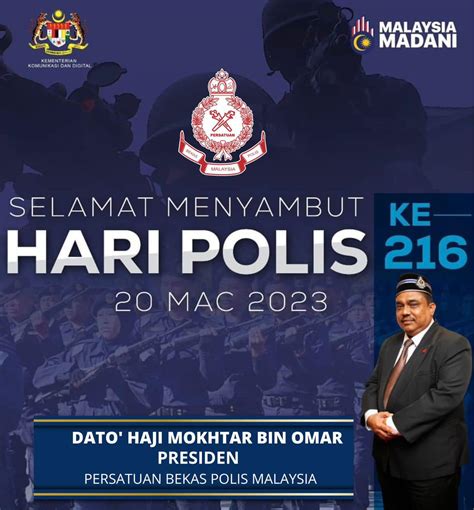 SELAMAT HARI POLIS KE 216 Persatuan Bekas Polis Malaysia