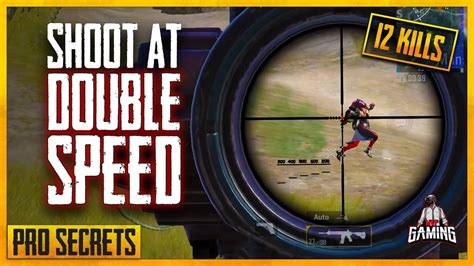 Pro Advanced Tips To Shoot At Double Speed To Become A Pro Pubg