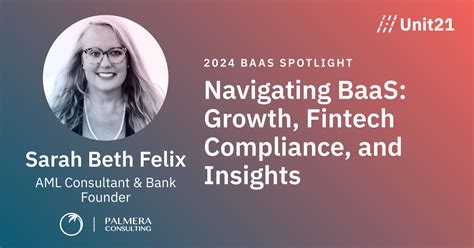 Navigating Baas Growth Fintech Compliance And Insights Blog Unit21