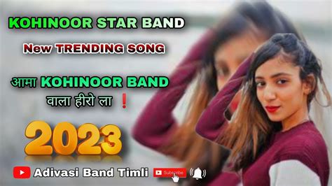 Kohinoor Star Band New Trending Song 2023 Non Stop Timli Kohinoor