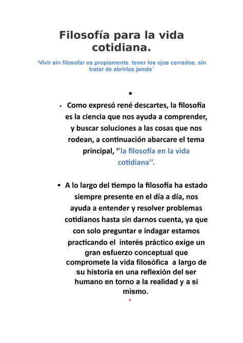 Filosofía para la vida cotidiana Vivir sin filosofar es propiamente