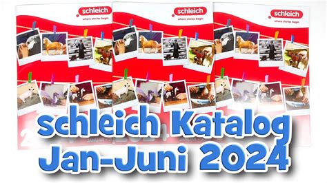 Was Gibt Es Neues Schleich Katalog Januar Juni Review Youtube