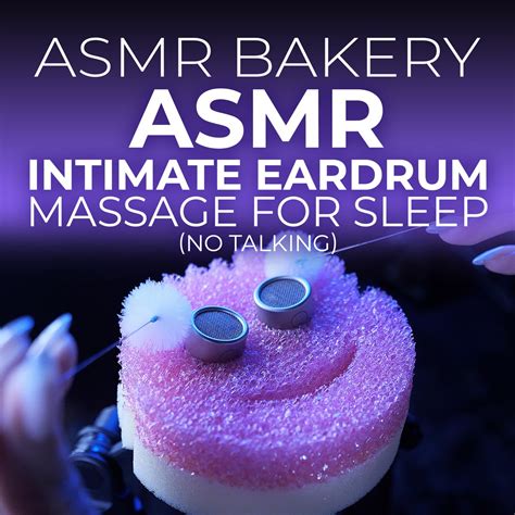 Asmr Intimate Eardrum Massage For Sleep No Talking Asmr Bakery