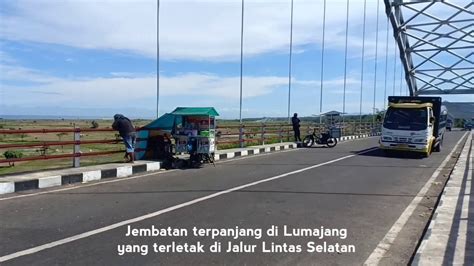 Senja Di Jembatan Pandanwangi JLS Lumajang YouTube