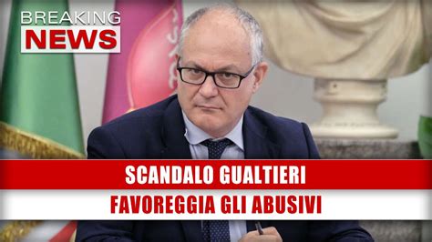 Scandalo Gualtieri Favoreggia Gli Abusivi YouTube