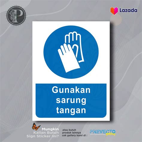 Sticker Safety Sign K Rambu Gunakan Sarung Tangan Lazada Indonesia