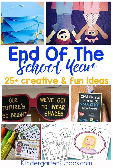 Fun And Creative End Of The School Year Ideas