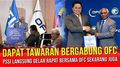 Gegerkan Asia Indonesia Dapat Tawaran Untuk Bergabung Ke Ofc Erik