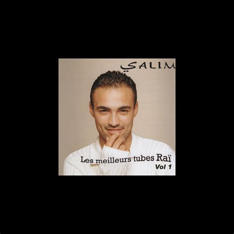 Les Meilleurs Tubes Raï Vol 1 100 Dance par Salim sur Apple Music