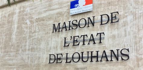 Maison de l Etat de Louhans Préfecture et sous préfectures Services