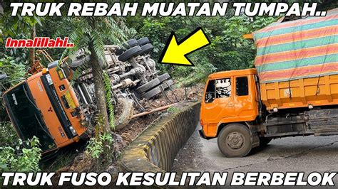 Innalillahi Kembali Berduka Sitinjau Lauik Makan Korban Truk Terguling