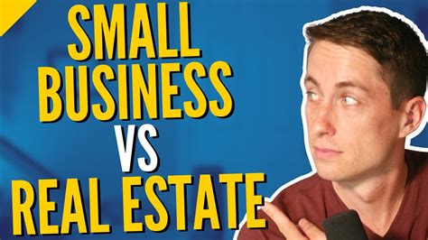 Real Estate Vs Small Business Which Is Better The Sweaty Startup