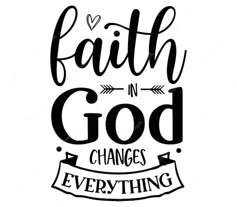 Premium Vector A Bible Verse That Says Faith And God