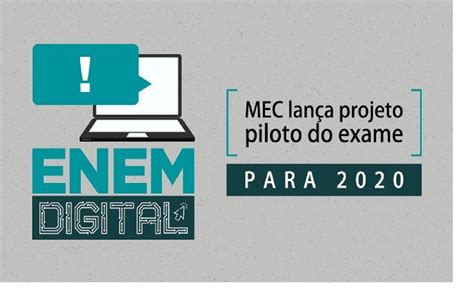 Enem Digital Principais pontos na aplicação da prova nacional