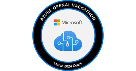 Microsoft Azure OpenAI Hackathon Coach March 2024 Credly