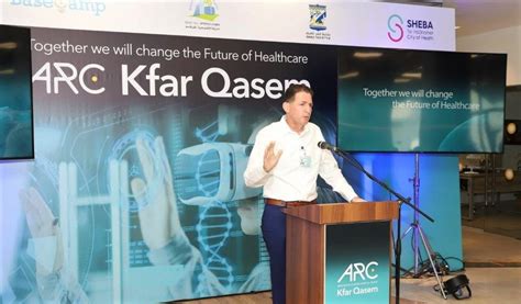 Sheba Medical Center Inaugurates Arc Innovation Center In City Of Kfar Qasem