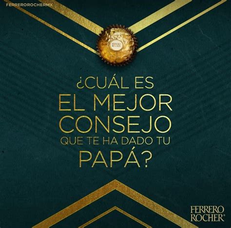 Concurso del Día del Padre Ferrero Rocher Gana uno de los 10 kits de