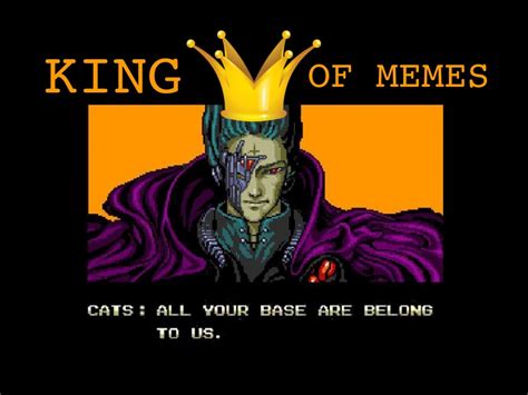 Meme-A-Thon: All Your Base Are Belong To Us | Tales from Digital Deliria by Carisa H-K.