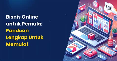 Bisnis Online Untuk Pemula Panduan Lengkap Untuk Memulai