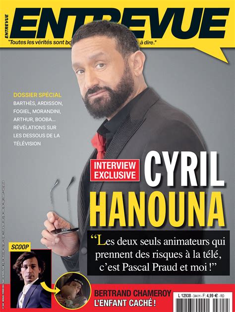 Scoop Cyril Hanouna En Interview Exclusive Et En Couverture Du