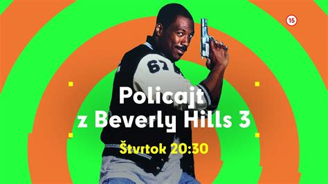 Policajt v Beverly Hills 3 vo štvrtok 10 8 2023 o 20 30 na Dajto