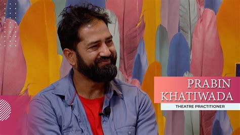 Prabin Khatiwada This Morning Live In Conversation Youtube