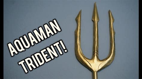 How I Made Aquamans Trident Youtube