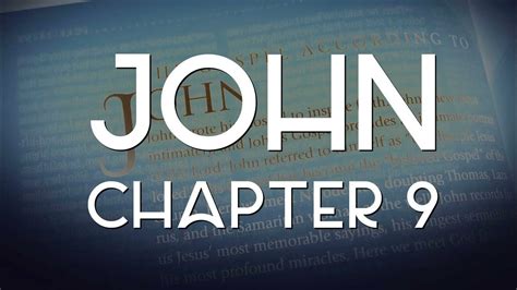 John 9 Kjv Gospel Of John Chapter 9 Kjv English Bible Youtube