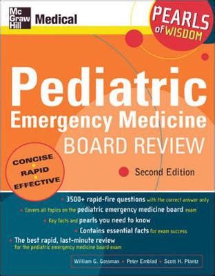 Pediatric Emergency Medicine Board Review: Pearls of Wisdom by Scott H ...