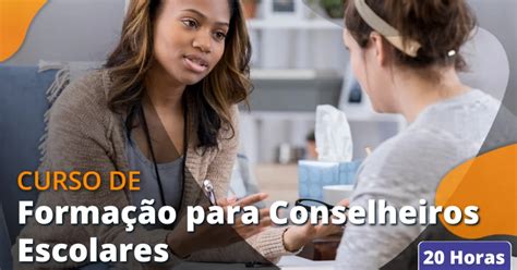 Curso De Forma O Para Conselheiros Escolares Gratuito