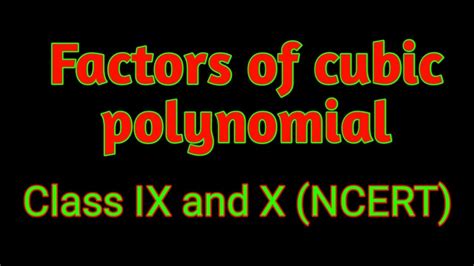 Factors Of Cubic Polynomialfactorisation Of Cubic Functionfactorise