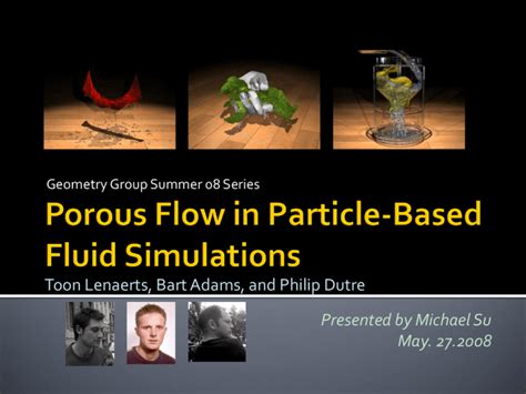 Porous Flow In Particle Based Fluid Simulations