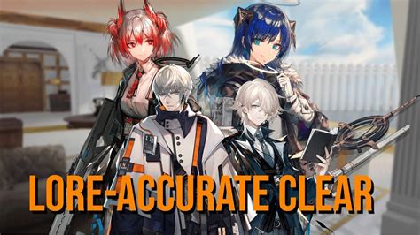 [arknights] Can You Clear Guide Ahead Lore Accurate Operators Youtube