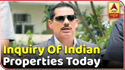 Ed To Ask 30 Questions To Robert Vadra Related To His Properties In