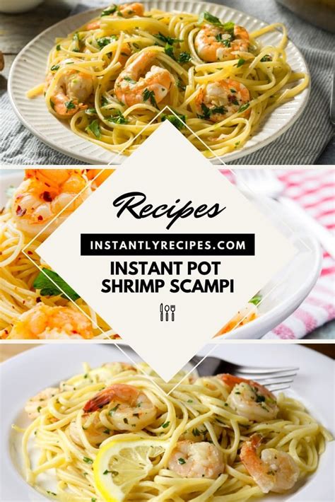 Instant Pot Shrimp Scampi Instantly Recipes