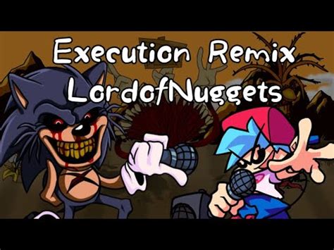 FNF vs Sonic exe Execution Nugget Remix Видео